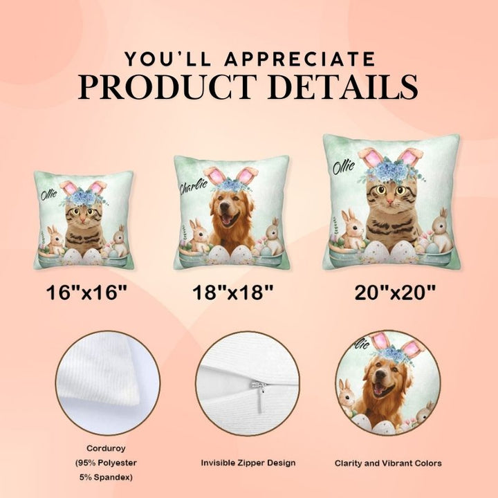 Bunny Personalized Easter Gifts Personalised Pet Pillow Size Chart – Easter-themed custom pet pillows in various sizes (16"x16", 18"x18", 20"x20"). Soft corduroy fabric with invisible zipper closure.